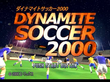 Dynamite Soccer 2000 (JP) screen shot title